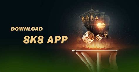 8k8app17|Download .